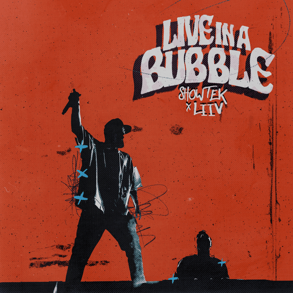 Album cover art for "Live In A Bubble" by Showtek