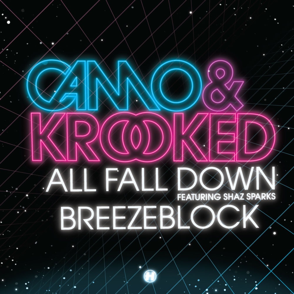 Album cover art for "All Fall Down" by Camo & Krooked & Shaz Sparks