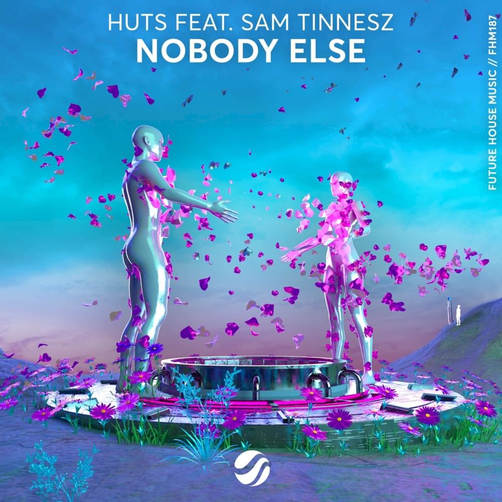 Album cover art for "Nobody Else" by HUTS & Sam Tinnesz