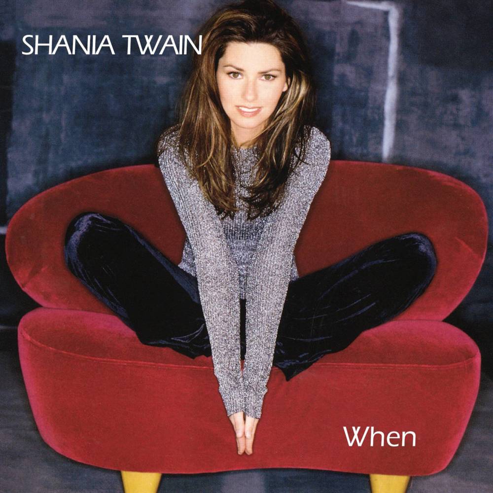 Album cover art for "When" by Shania Twain
