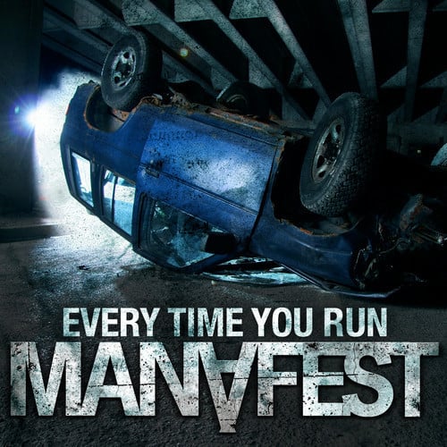Album cover art for "Every Time You Run" by Manafest & Trevor McNevan
