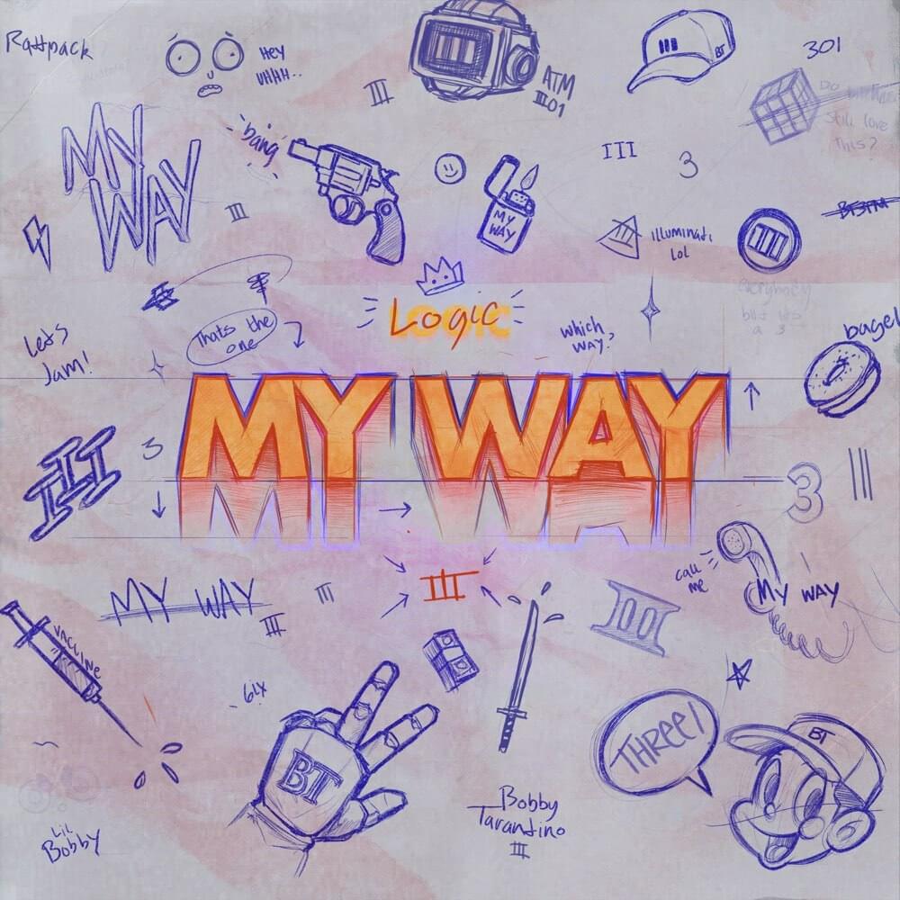 Album cover art for "My Way" by Logic