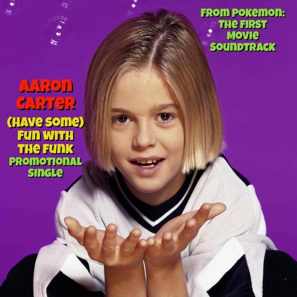 Album cover art for "(Have Some) Fun With the Funk" by Aaron Carter