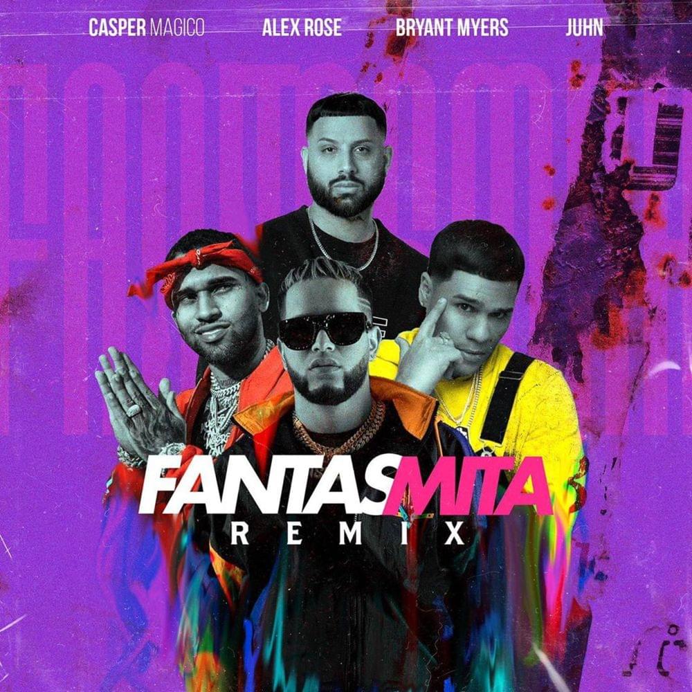 Fantasmita (Remix) by Casper Mágico