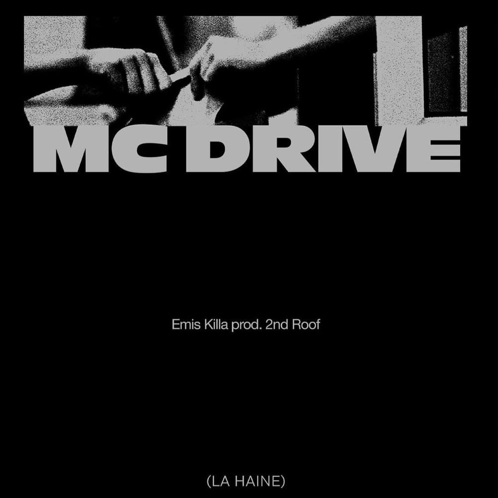 Album cover art for "MC DRIVE (la haine)" by Emis Killa & Ernia & Coez