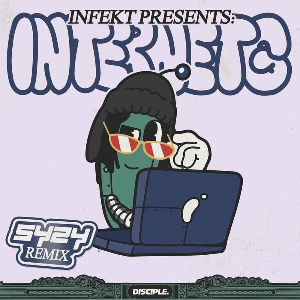 Album cover art for "Internet G (Syzy Remix)" by INFEKT