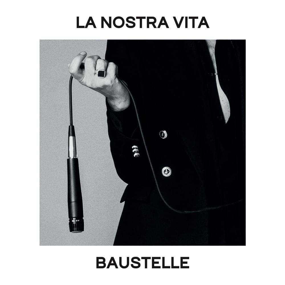 Album cover art for "La nostra vita" by Baustelle