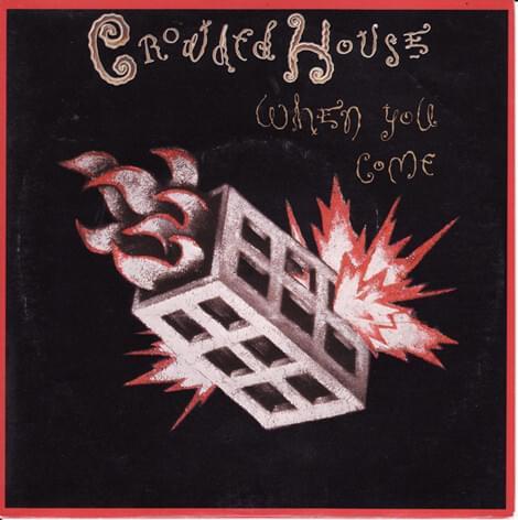 Album cover art for "When You Come" by Crowded House