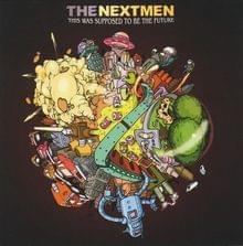 Something Got You by The Nextmen
