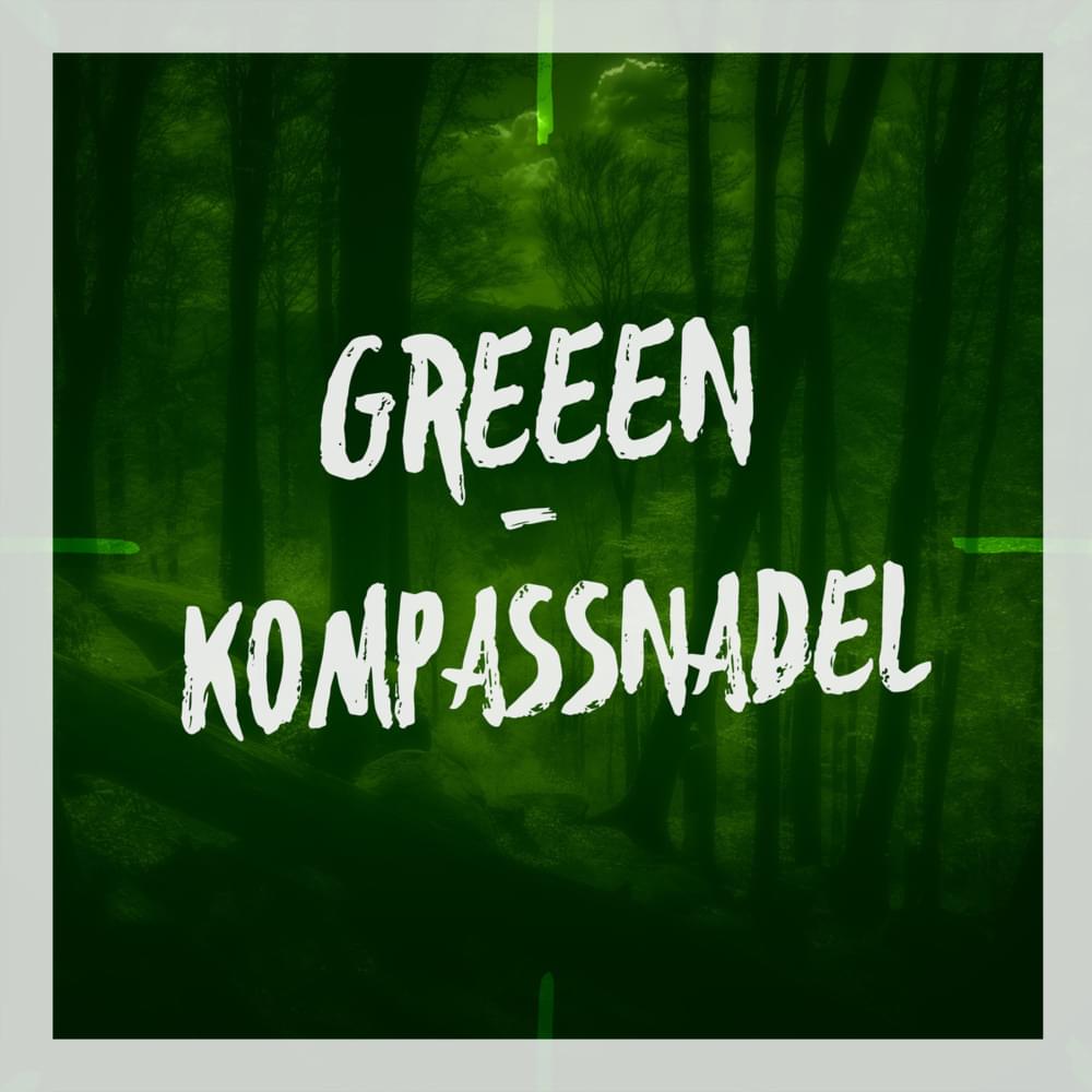 Album cover art for "Kompassnadel" by GReeeN