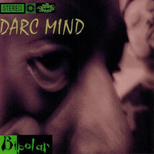 Where I’ve Alwayz Been by Darc Mind