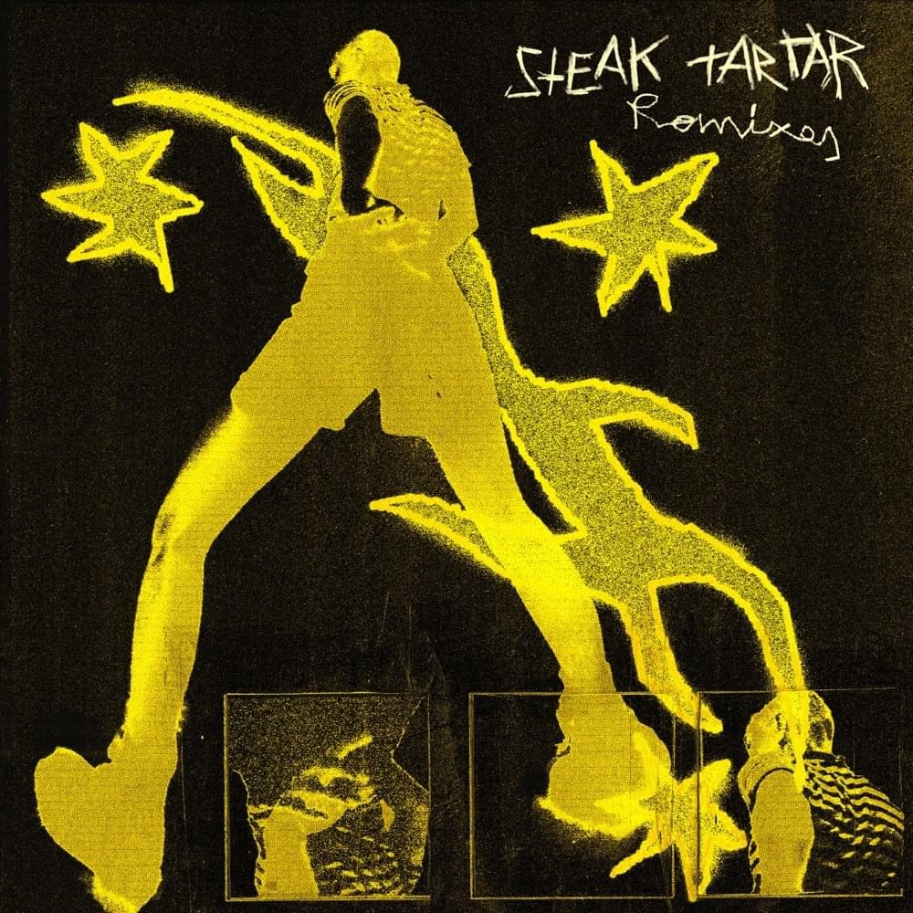 Cover image for Steak tar tar (Remixes)