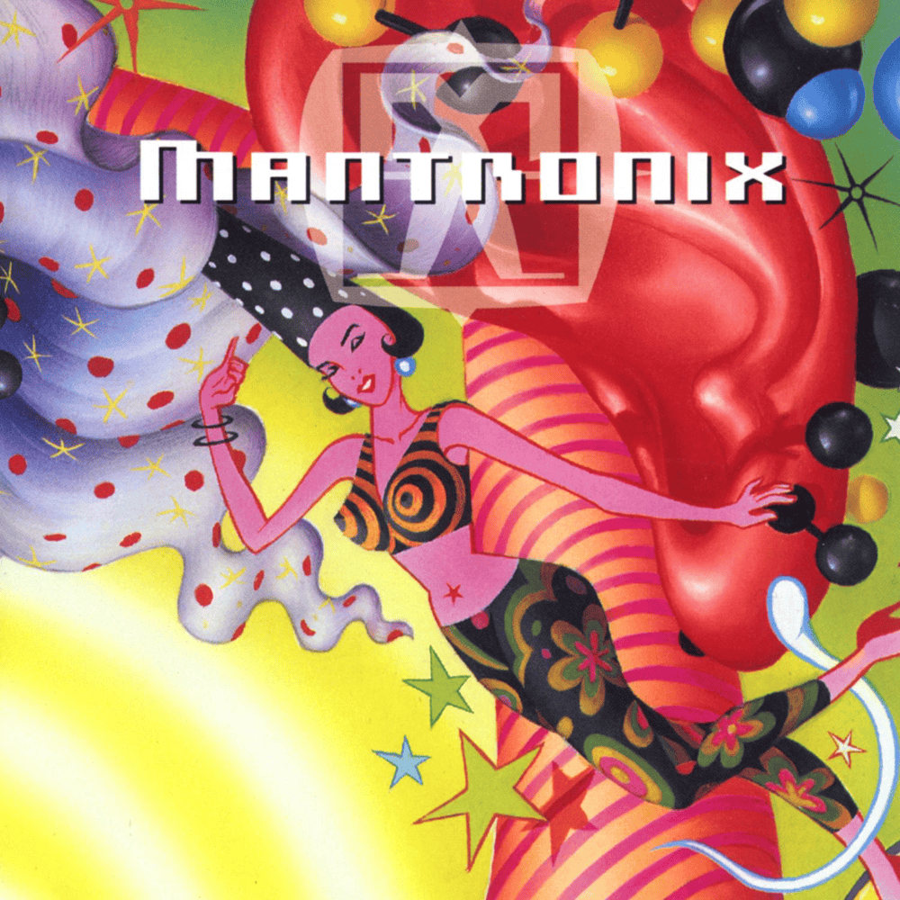 Don’t Go Messin’ With My Heart by Mantronix