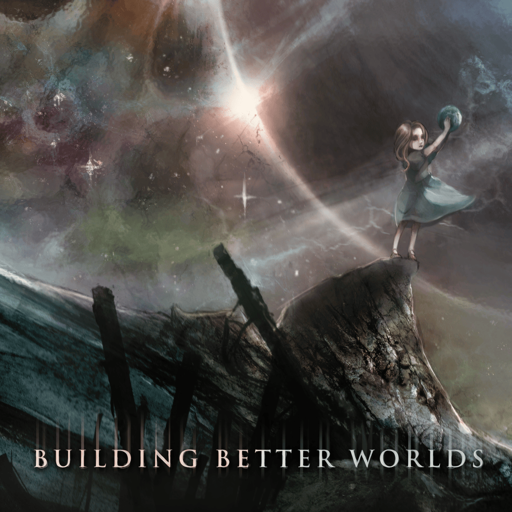 Cover image for Building Better Worlds