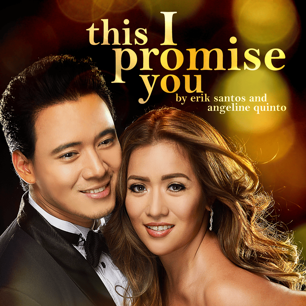 Album cover art for "This I Promise You" by Erik Santos