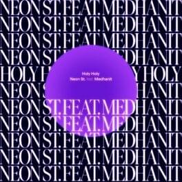 Album cover art for "Neon St" by Holy Holy & Medhanit