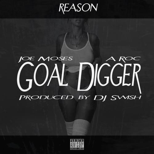 Album cover art for "Goal Digger" by REASON & ARoc & Joe Moses