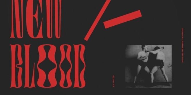 Album cover art for "New Blood (Reimagined)" by Zayde Wolf
