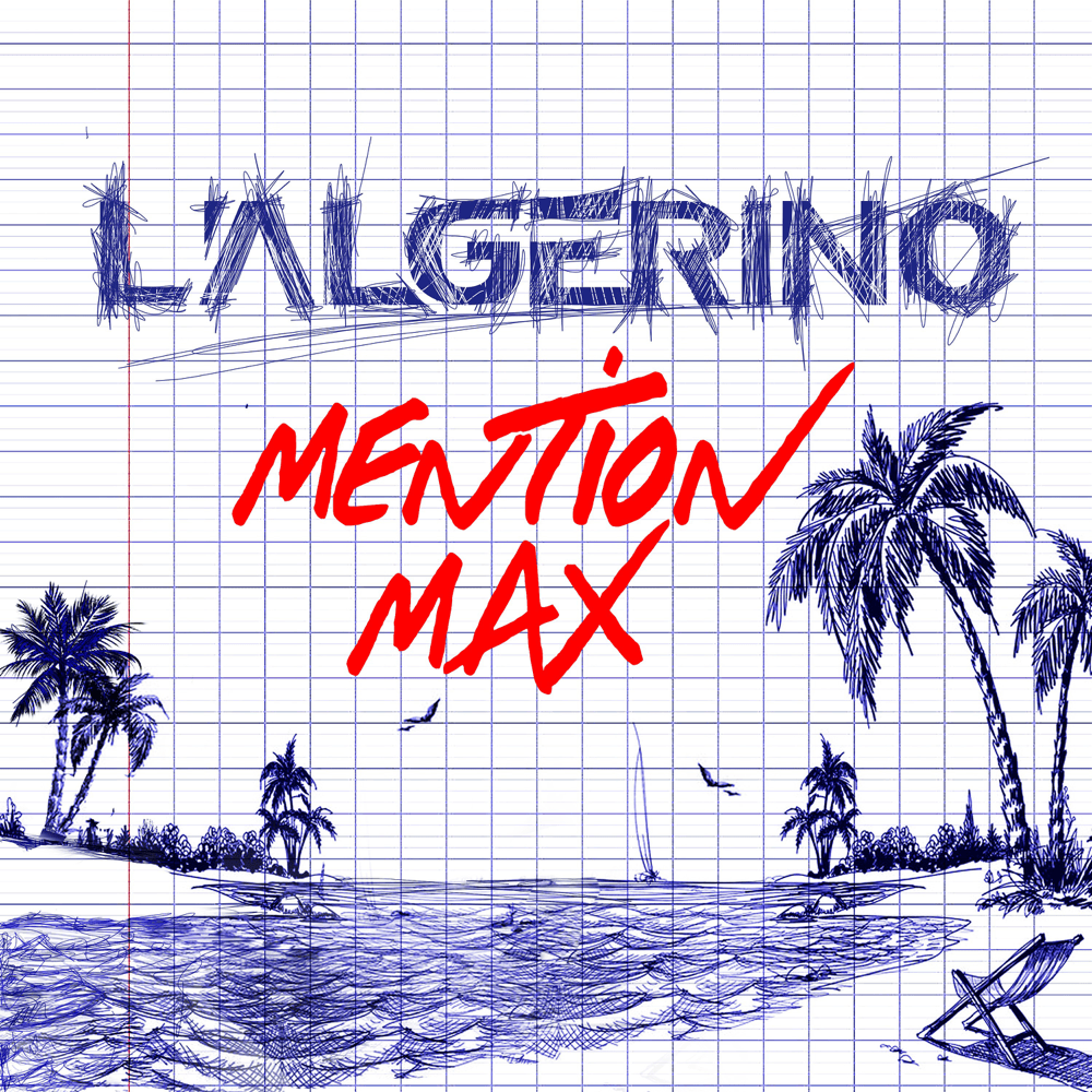 Album cover art for "Mention Max" by L’Algérino