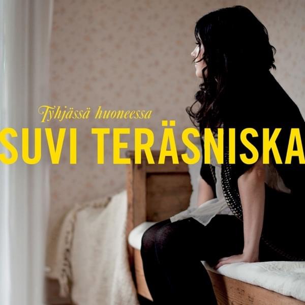Album cover art for "Tyhjässä huoneessa" by Suvi Teräsniska