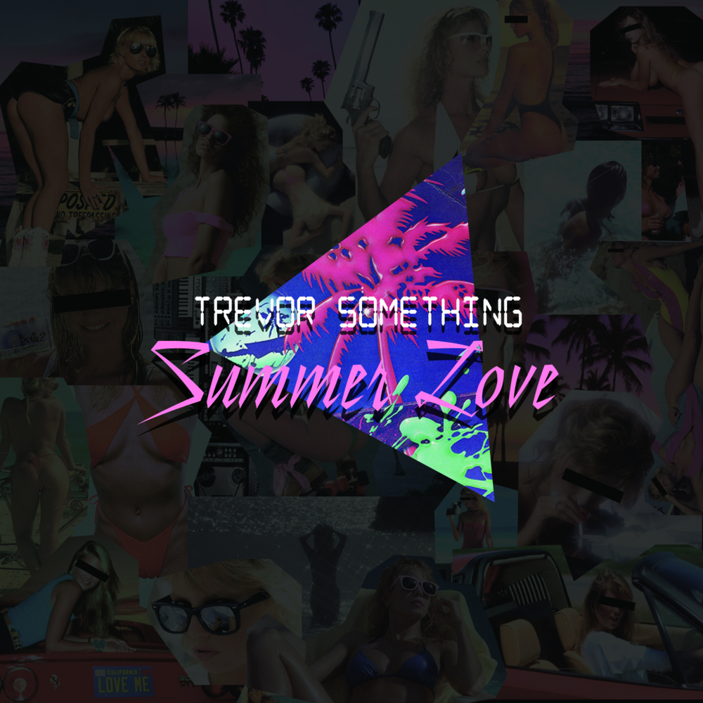 Summer Love by Trevor Something