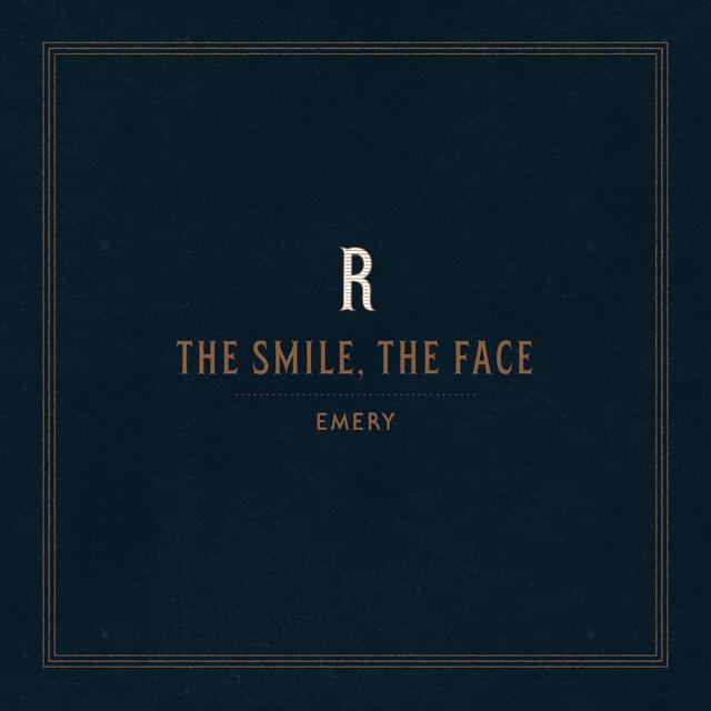 Album cover art for "The Smile, The Face (Reimagined)" by Emery