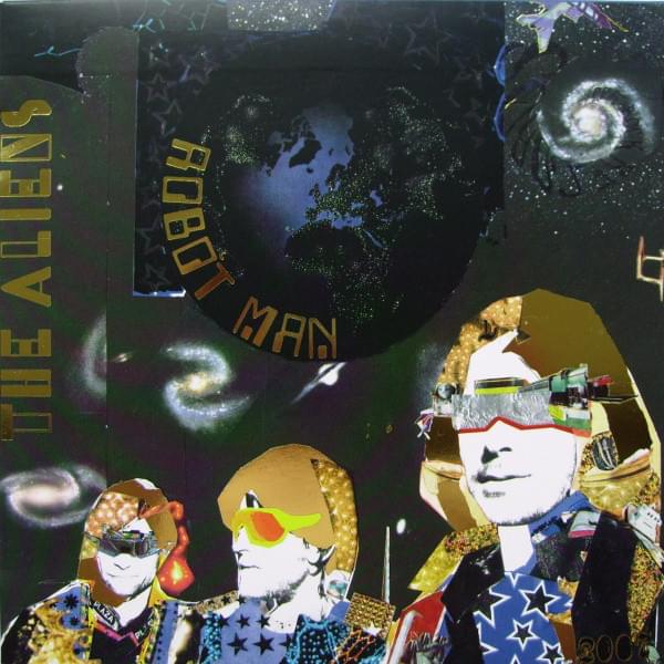 Robot Man by The Aliens