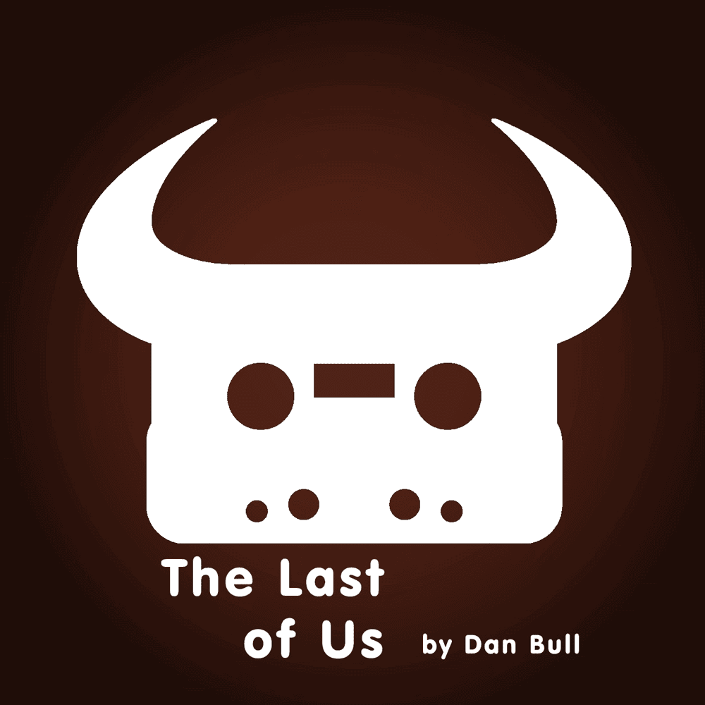 Album cover art for "The Last Of Us" by Dan Bull