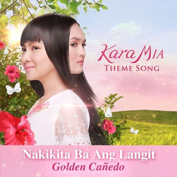 Nakikita Ba Ang Langit by Golden Cañedo