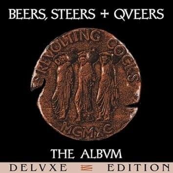 Cover image for Beers, Steers + Queers (Deluxe Edition)