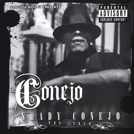 Shady by Conejo