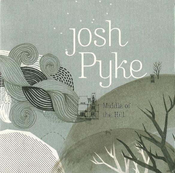 Album cover art for "Middle of the Hill" by Josh Pyke