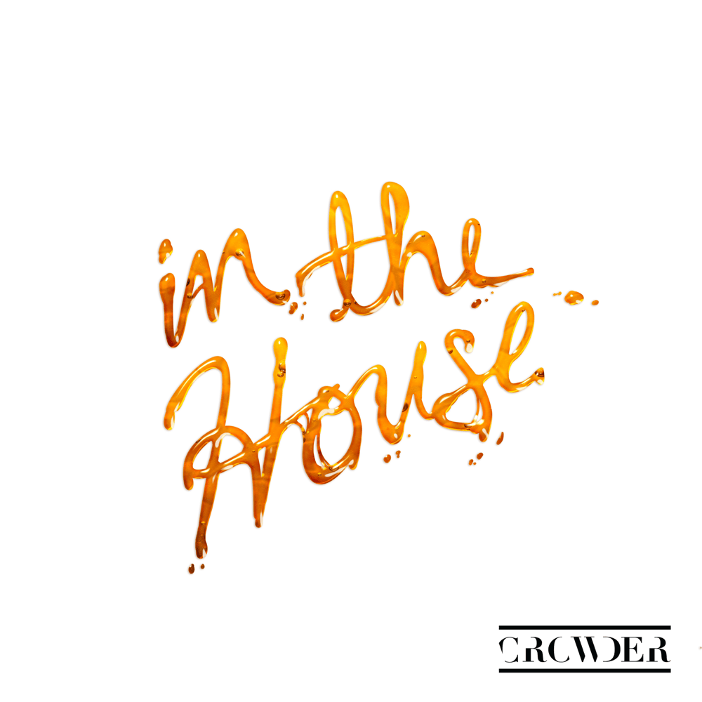 Album cover art for "In The House" by Crowder