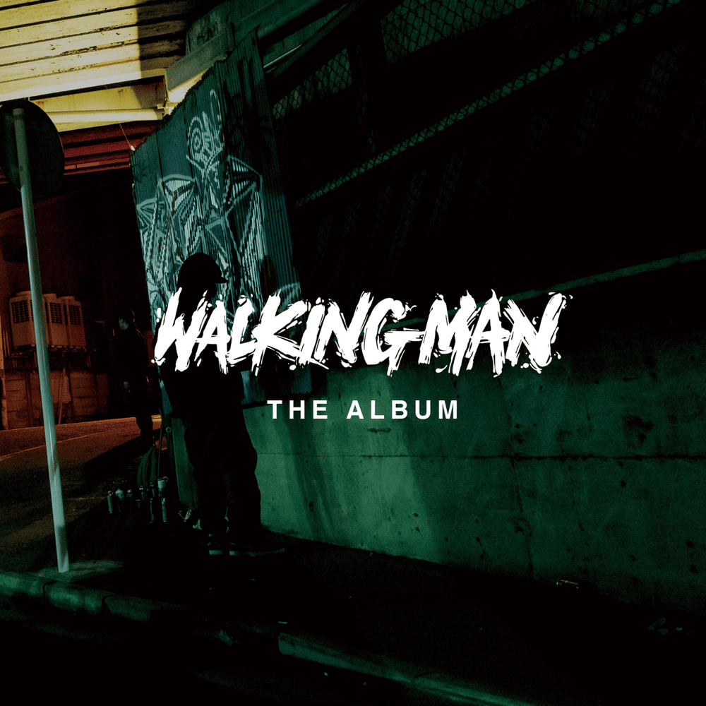 WALKING MAN by ANARCHY