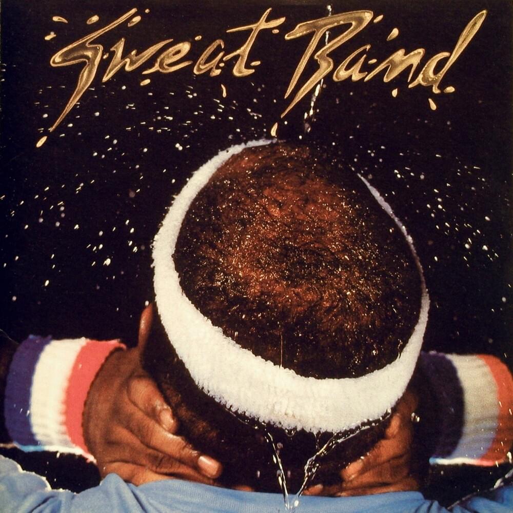 Album cover art for "Freak To Freak" by Sweat Band