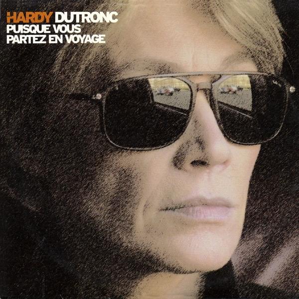 Album cover art for "Puisque vous partez en voyage" by Françoise Hardy & Jacques Dutronc