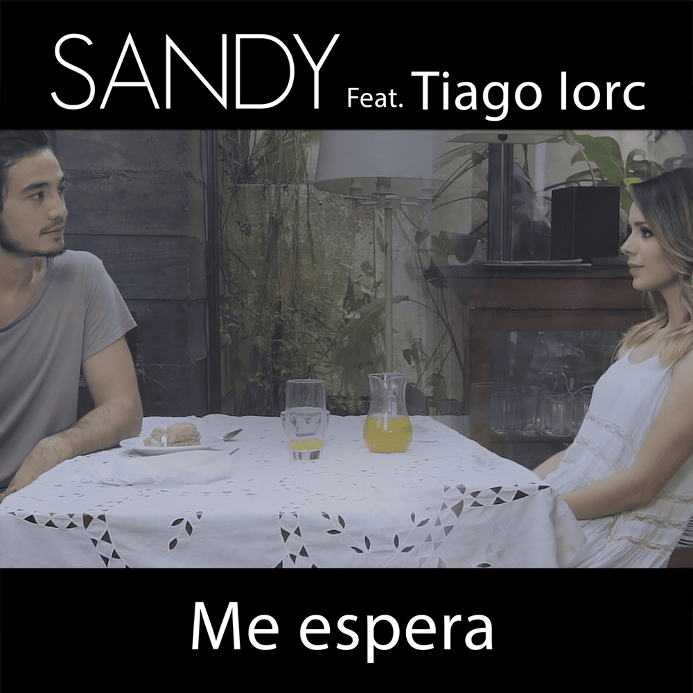 Album cover art for "Me Espera" by Sandy & TIAGO IORC