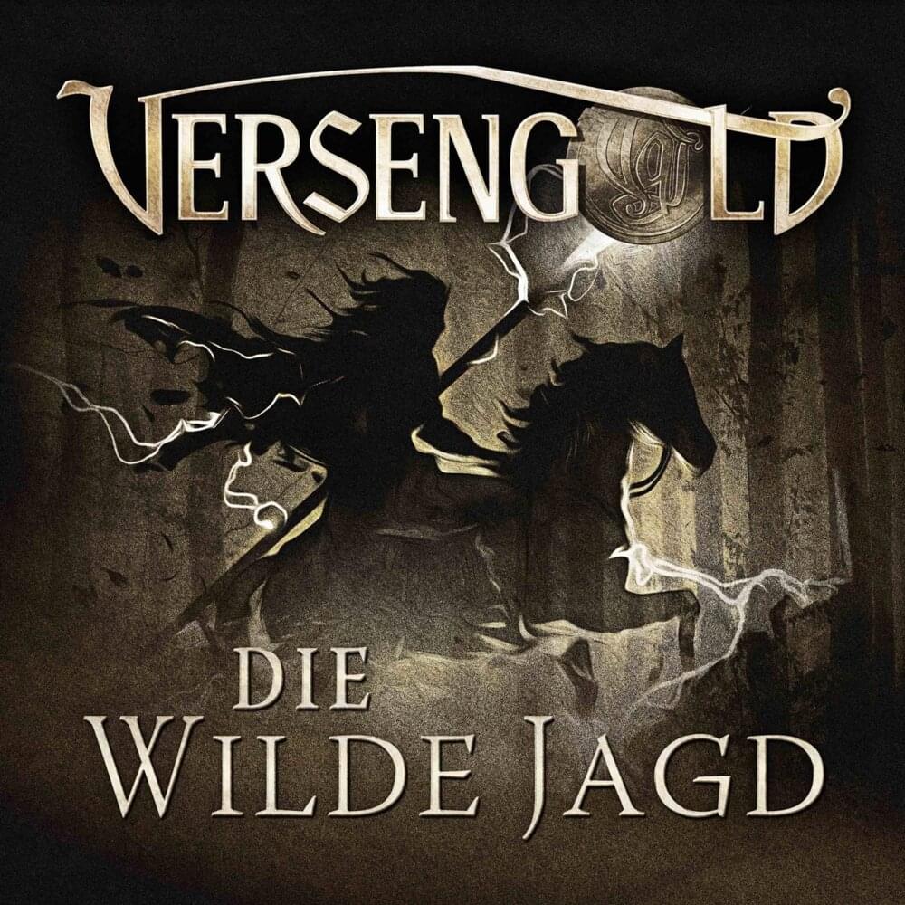 Album cover art for "Die Wilde Jagd" by Versengold