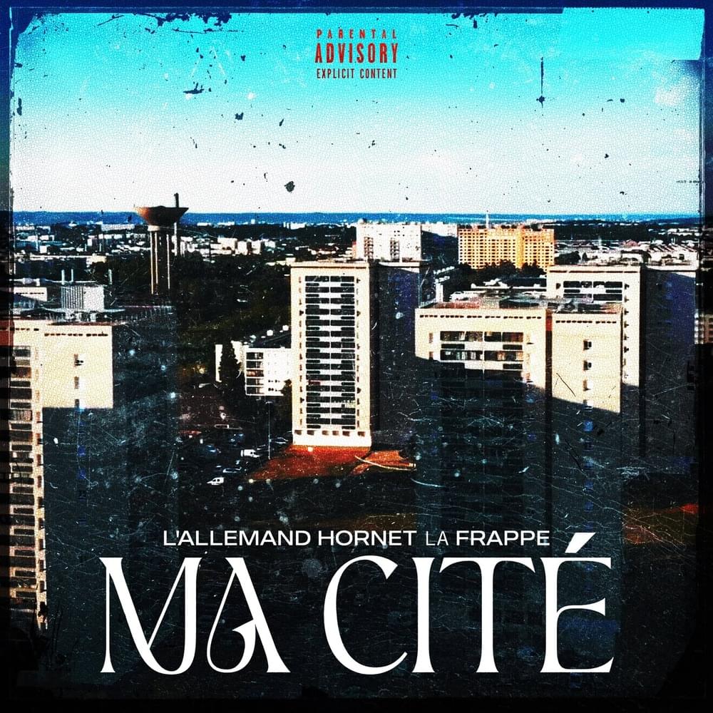 Album cover art for "ma cité" by L’Allemand & Hornet La Frappe