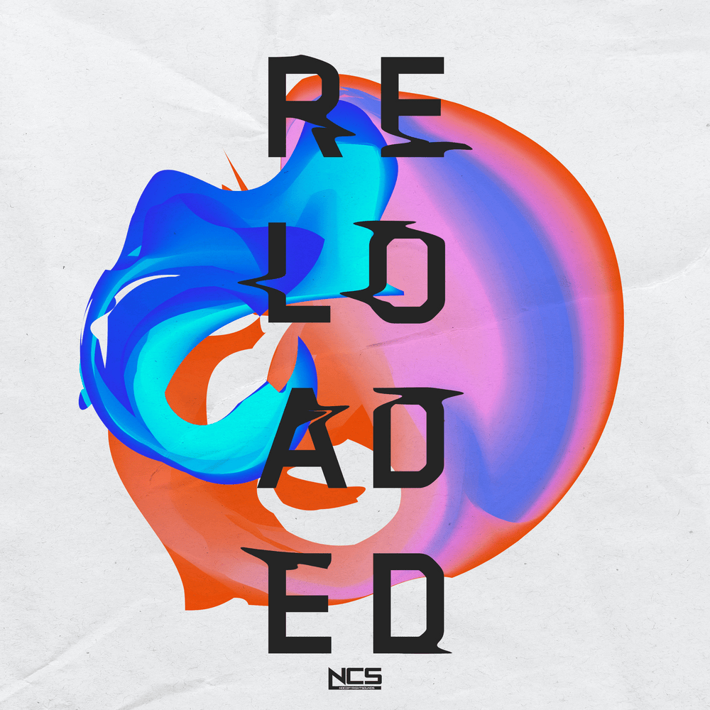 Cover image for NCS: Reloaded