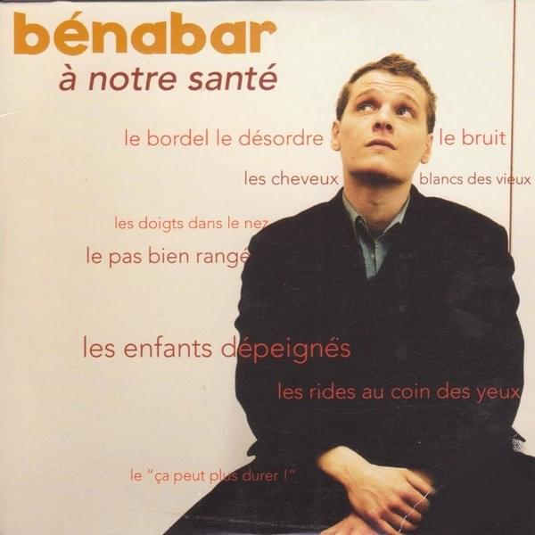 Album cover art for "À Notre Santé" by Bénabar