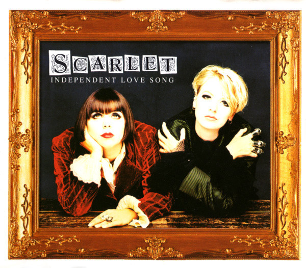 Album cover art for "Independent Love Song" by Scarlet (UK)