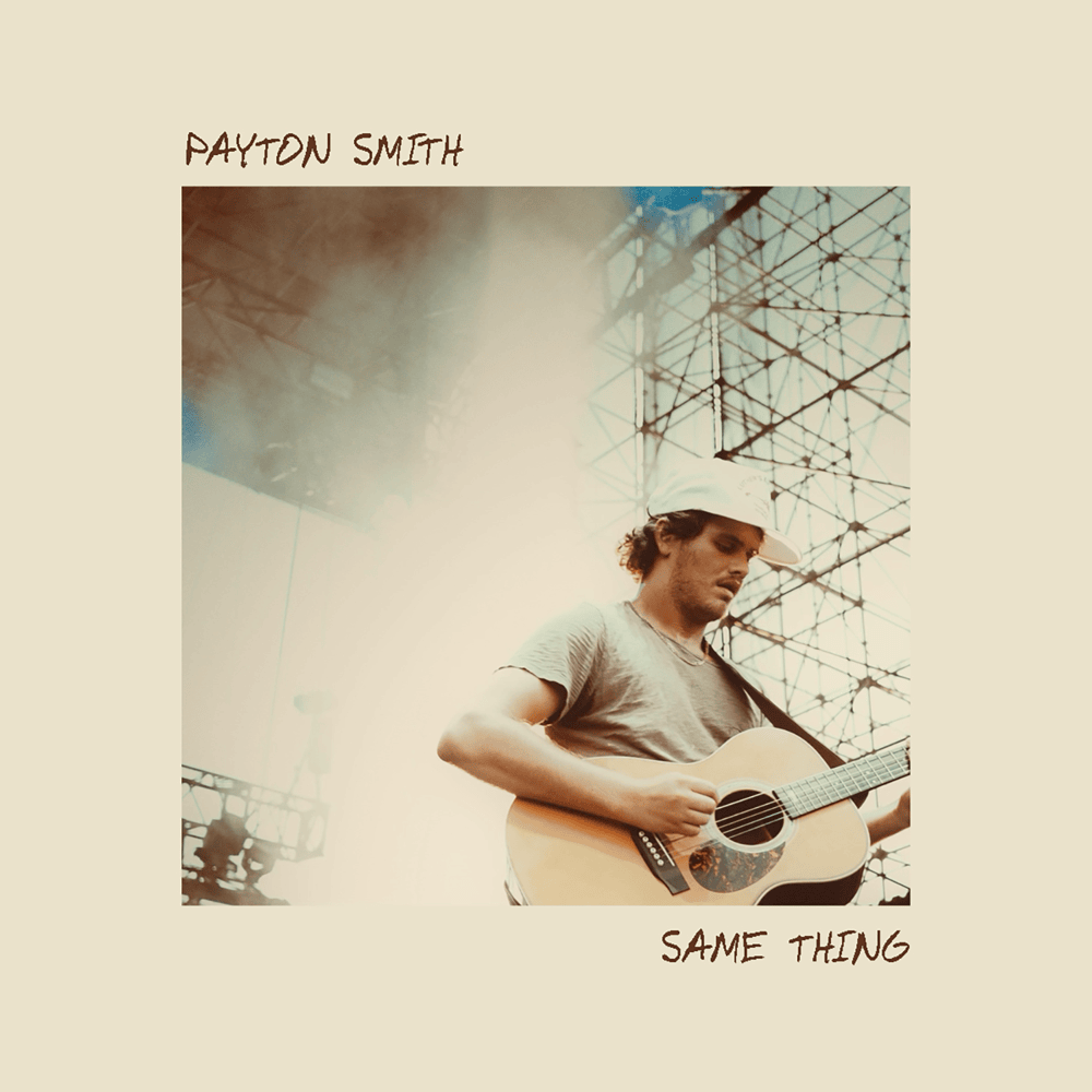 Same Thing by Payton Smith