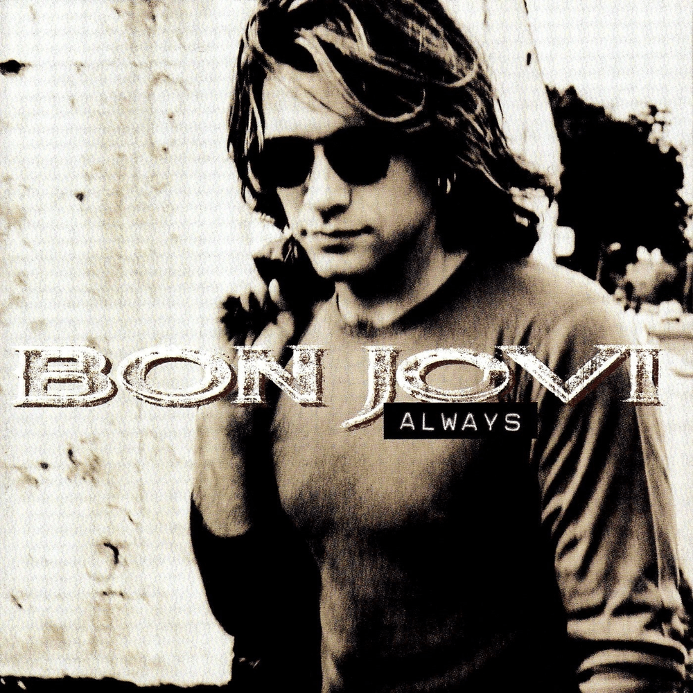 Always by Bon Jovi