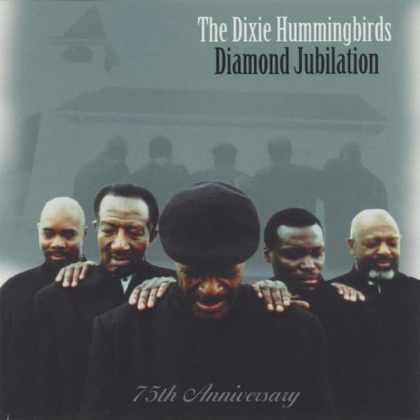 Album cover art for "Someday" by Dixie Hummingbirds