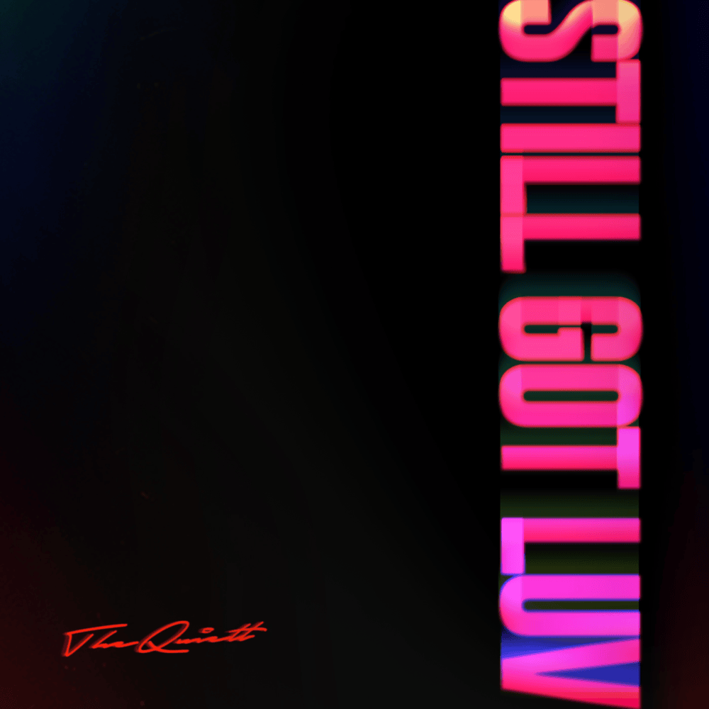 Album cover art for "Still Got Luv" by The Quiett (더 콰이엇) & Keem Hyo Eun (김효은)
