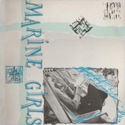 Album cover art for "Lazy Ways" by Marine Girls