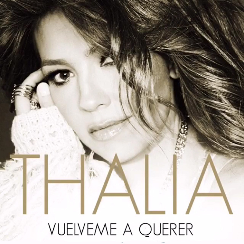 Album cover art for "Vuélveme a Querer" by Thalía