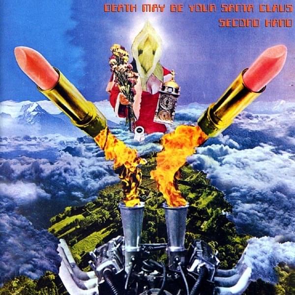 Sic Transit Gloria Mundi by Second Hand (Band)