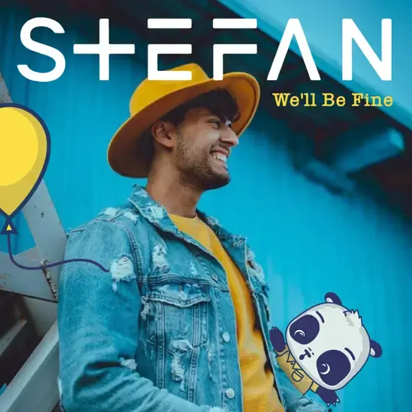 We’ll Be Fine by STEFAN (EST)
